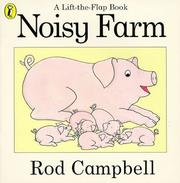 Cover of: Noisy Farm by Rod Campbell