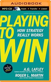 Cover of: Playing to Win by Roger L. Martin A. G. Lafley, L.J. Ganser