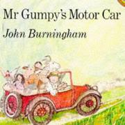 Cover of: Mr. Gumpy's Motor Car by John Burningham