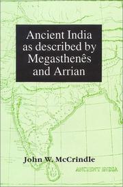 Cover of: Ancient India as described by Megasthenes and Arrian ( 2nd Edition)