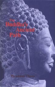 The Buddha's ancient path by Piyadassi Thera., Piyadassi