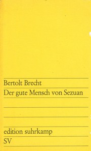 Cover of: Der Gute Mensch Von Sezuan by Bertolt Brecht