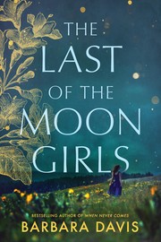 Cover of: Last of the Moon Girls by Barbara Davis