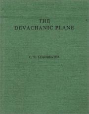 Cover of: The Devachanic Plane by Charles Webster Leadbeater