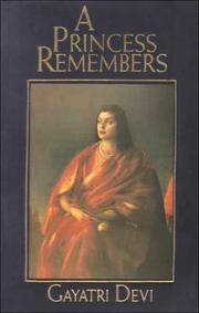 Cover of: A Princess Remembers by Devi Gayatri