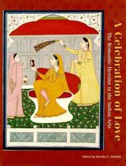 Cover of: A Celebration of Love (Roli Books) by Harsha V. Dehejia