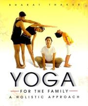 Cover of: Yoga for the Family: A Holistic Approach