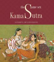Cover of: The Same Sex Kama Sutra by Sandhya Mulchandani