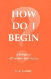 Cover of: How Do I Begin?