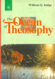 Cover of: The Ocean of Theosophy by William Judge, William Judge