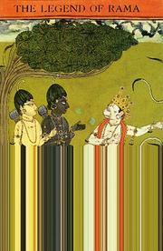 Cover of: The Legend of Rama by edited by Vidya Dehejia.