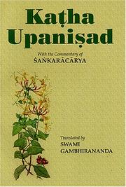 Katha Upanisad with the commentary of Sankaracarya by Swami Gambhirananda