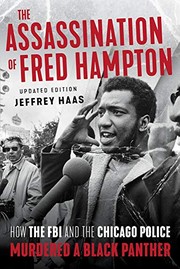 Cover of: The Assassination of Fred Hampton: How the FBI and the Chicago Police Murdered a Black Panther