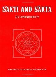Cover of: Sakti and Sakta by John, Sir Woodroffe