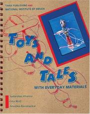 Cover of: Toys and Tales With Everyday Materials by Sudarshan Khanna, Gita Wolf, Anushka Ravishankar, Gita Wolf-Sampath