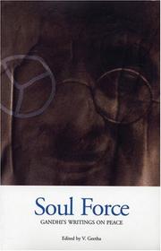 Cover of: Soul Force: Gandhi's Writings on Peace