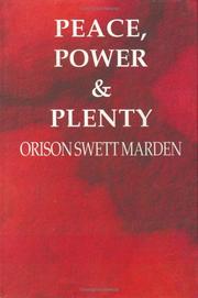 Cover of: Peace Power & Plenty by Orison Swett Marden