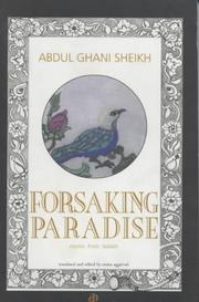 Cover of: Forsaking paradise | К»AbdulgМІhМІaniМ„ ShaikМІhМІ