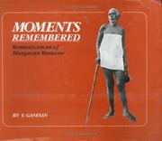 Cover of: Moments Remembered: Reminiscences of Bhagavan Ramana