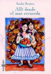 Cover of: Alli Donde el Mar Recuerda