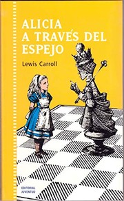 Cover of: Alicia a traves del espejo by Lewis Carroll