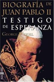 Cover of: Biografía de Juan Pablo II by George Weigel