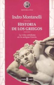 Cover of: Historia de los griegos by Indro Montanelli