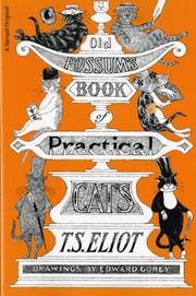 Cover of: Old Possum's Book Of Practical Cats by T.S. Eliot, Edward Gorey