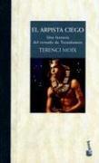 Cover of: El Arpista Ciego by Terenci Moix