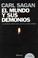 Cover of: El Mundo y Sus Demonios