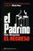 Cover of: El Padrino El Regreso