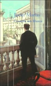 Cover of: Corazon tan blanco by Julián Marías