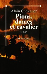 Cover of: Pions, Dames Et Cavalier