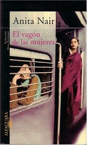 Cover of: El vagon de las mujeres / Ladies Coupe by Anita Nair