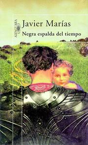 Cover of: Negra espalda del tiempo by Julián Marías, Javier Marías