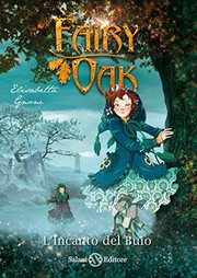 Cover of: L'incanto del buio. Fairy Oak