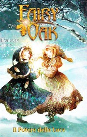 Cover of: Il potere della luce. Fairy Oak