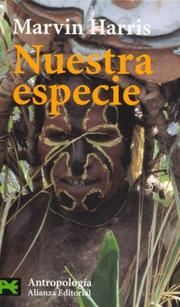 Cover of: Nuestra especie by Marvin Harris, Marvin Harris