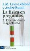 Cover of: La Fisica En Preguntas/ Physics in Questions: Electricidad Y Magnetismo/ Electricity and Magnetism (El Libro De Bolsillo)