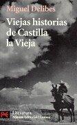 Cover of: Viejas historias de Castilla la Vieja