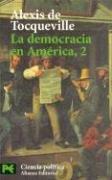 Cover of: La democracia en América, 2 by Alexis de Tocqueville