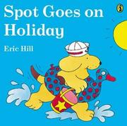 Cover of: Spot Goes on Holiday