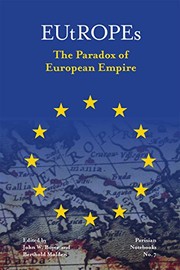 Cover of: EUtROPEs: The Paradox of European Empire