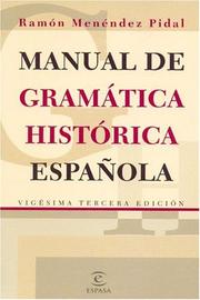 Manual elemental de gramática histórica española by Ramón Menéndez Pidal