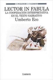 Cover of: Lector in Fabula - Cooperacion Interpretativa by Umberto Eco