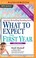 Cover of: What to Expect the First Year, 3rd Edition