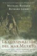 Cover of: La Conspiracion Del Mar Muerto / Dead Sea Scrolls Deception