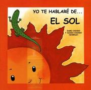 Cover of: Yo Te Hablare de... El Sol (Yo Te Hablare de la Illuvia) (Yo Te Hablare de...)