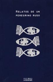 Cover of: Relatos De Un Peregrino Ruso/ Tales of a Russian Pilgrim (Ichthys) by Anonymous