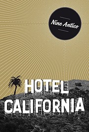 Cover of: Hotel California by Nine Antico, Nine Antico, Carlos Mayor